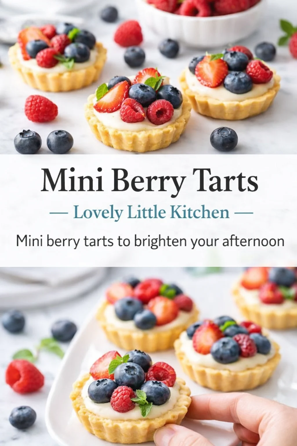 Pinterest-style image for Mini Berry Tarts - Lovely Little Kitchen with centered text overlay