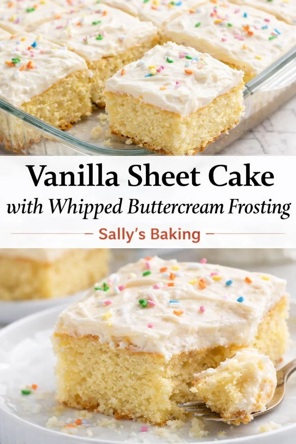 Pinterest-style image for Vanilla Sheet Cake with Whipped Buttercream Frosting - Sally's Baking with centered text overlay